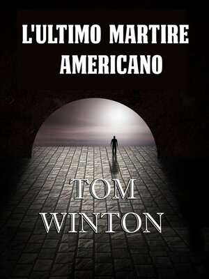 cover image of L'ultimo martire americano